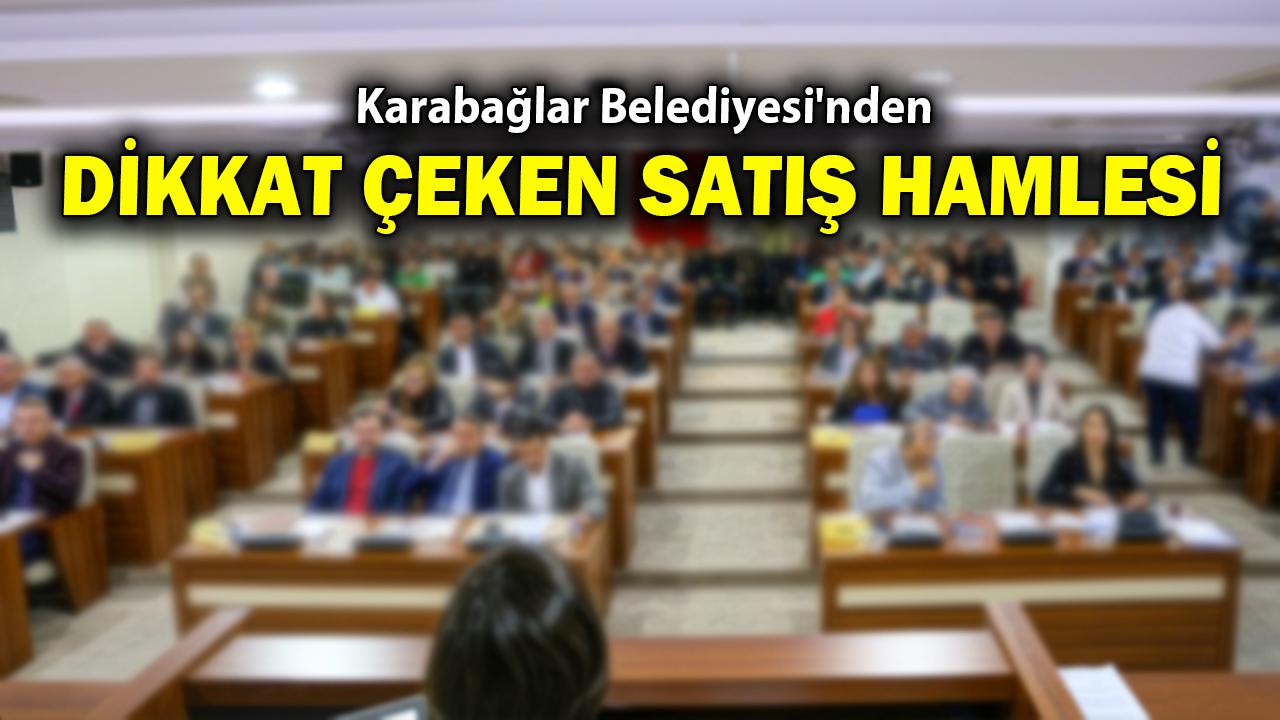 Karabağlar Belediyesi'nden dikkat çeken satış hamlesi