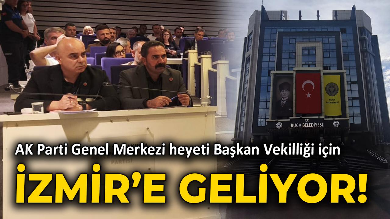 AK Parti Genel Merkezi heyeti Başkan Vekilliği için İzmir'e geliyor