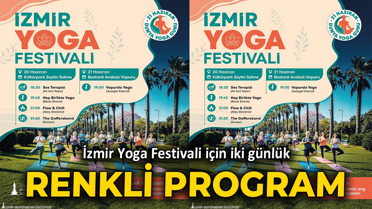 İzmir Yoga Festivali için iki günlük renkli program
