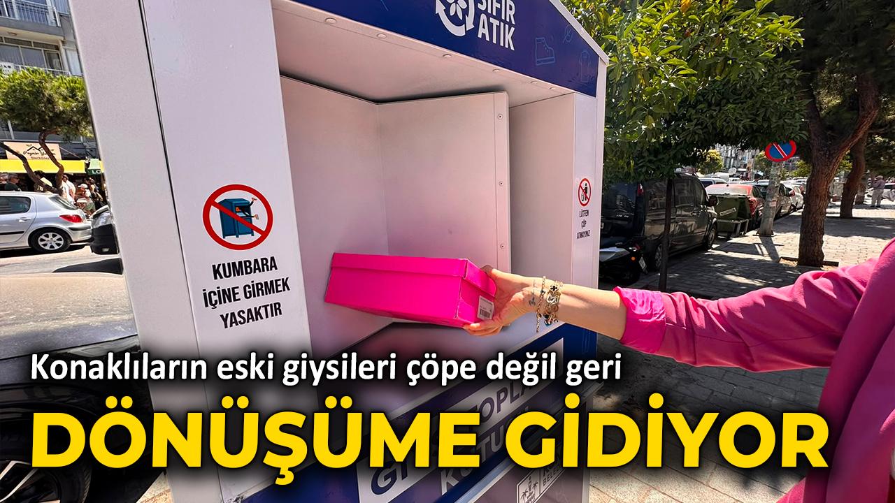 Konaklıların eski giysileri çöpe değil geri dönüşüme gidiyor