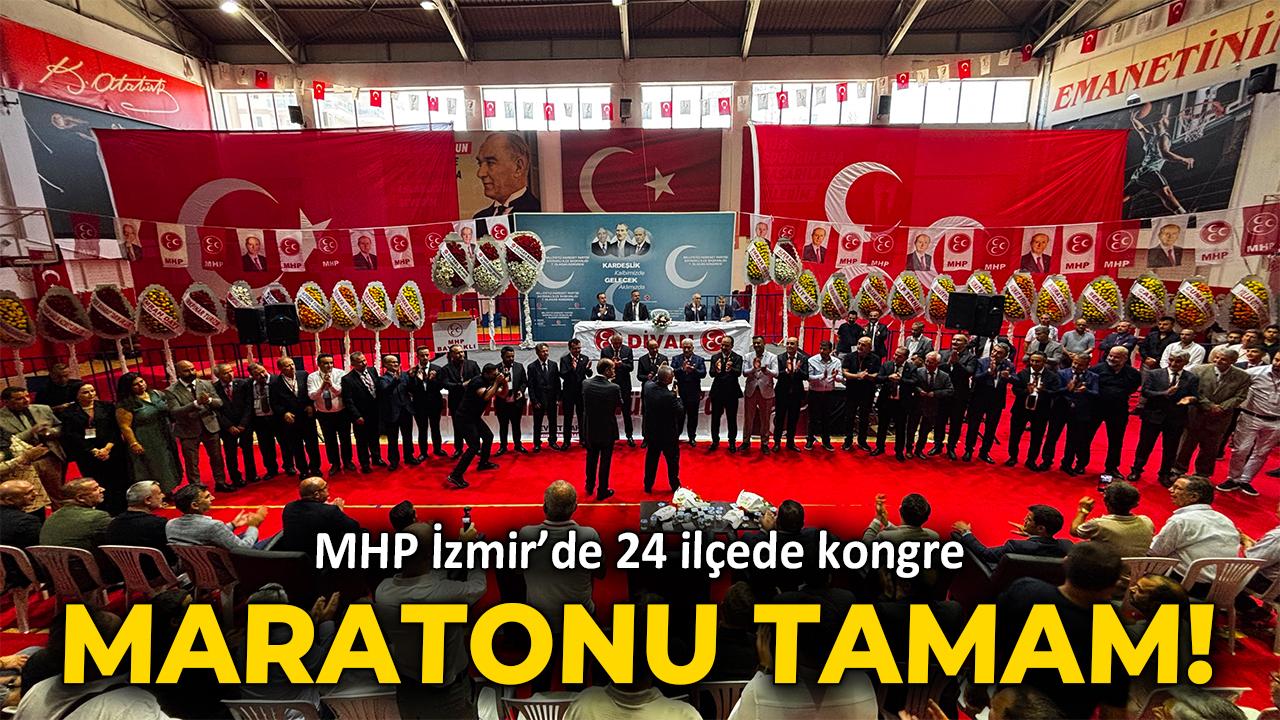 MHP İzmir'de 24 ilçede kongreler tamam